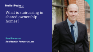 Paul Fursman in our Residential Conveyancing team explains what staircasing is in shared ownership homes.